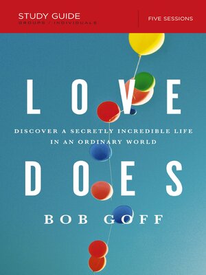 cover image of Love Does Bible Study Guide